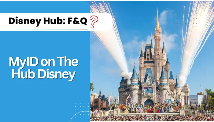 MyID on The Hub Disney